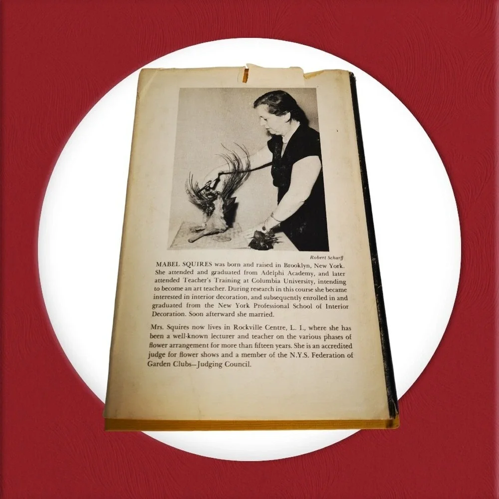 The Art Of Drying Plants And Flowers: 1958 Hardcover by Mabel Squires